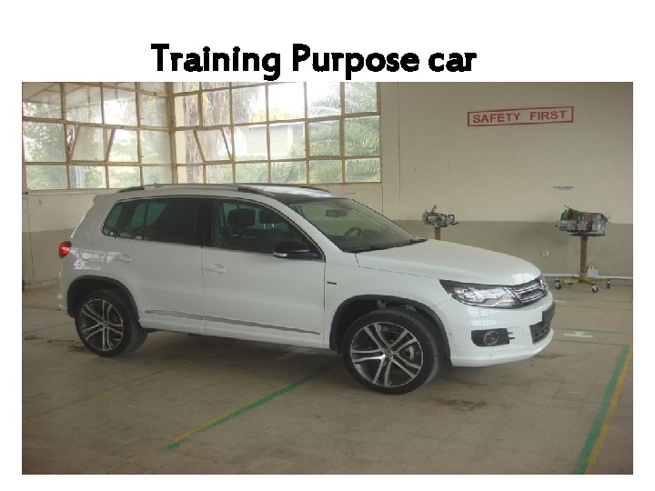 Training Purpose car 