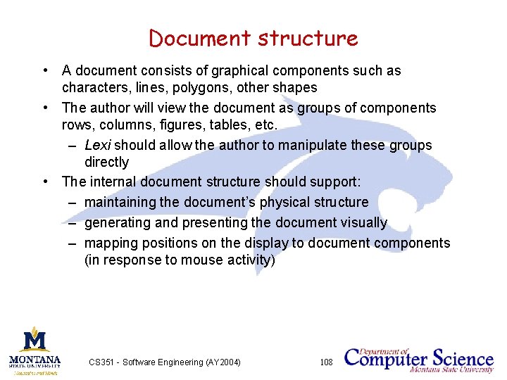 Document structure • A document consists of graphical components such as characters, lines, polygons,