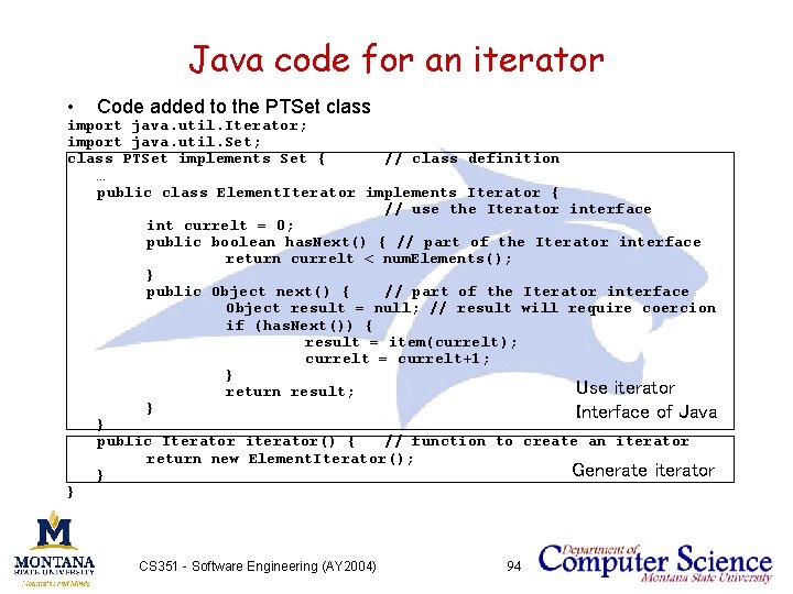 Java code for an iterator • Code added to the PTSet class import java.