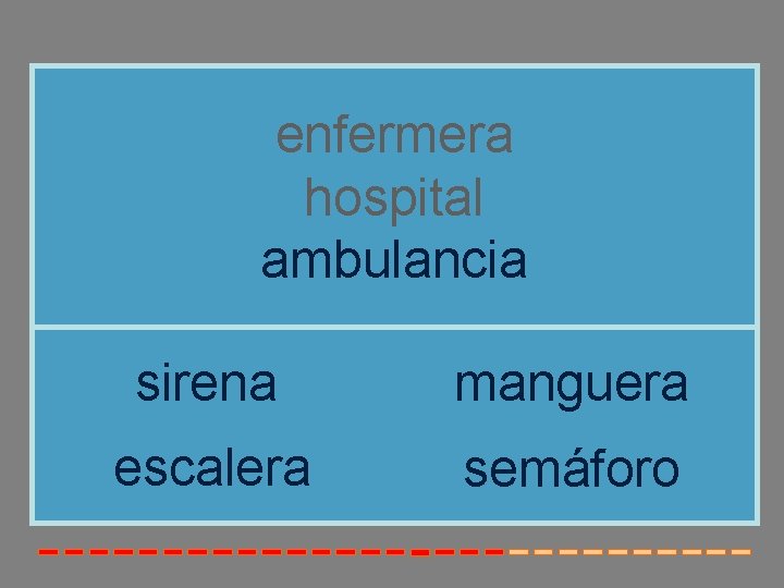 enfermera hospital ambulancia sirena manguera escalera semáforo 