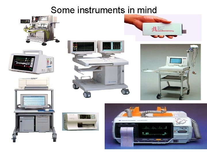 Some instruments in mind 