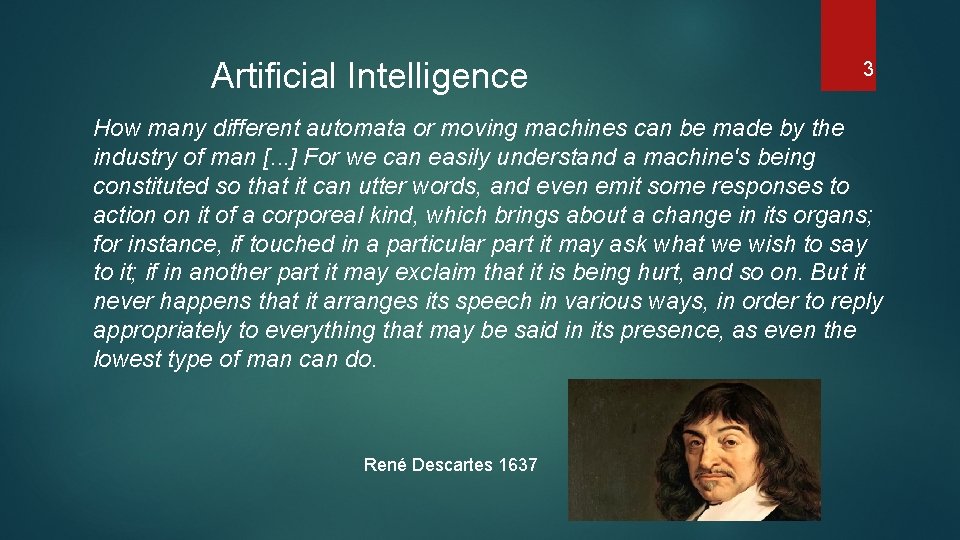 Artificial Intelligence 3 How many different automata or moving machines can be made by