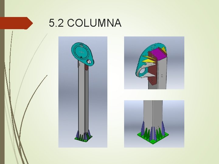 5. 2 COLUMNA 