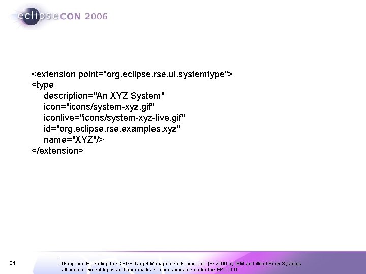 <extension point="org. eclipse. rse. ui. systemtype"> <type description="An XYZ System" icon="icons/system-xyz. gif" iconlive="icons/system-xyz-live. gif" <extension point="org. eclipse. rse. ui. systemtype"> <type description="An XYZ System" icon="icons/system-xyz. gif" iconlive="icons/system-xyz-live. gif"
