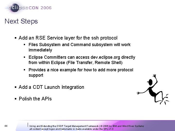 Next Steps § Add an RSE Service layer for the ssh protocol § Files Next Steps § Add an RSE Service layer for the ssh protocol § Files