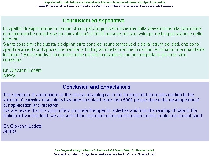 Simposio Medico della Federazione Internazionale Scherma e Federazione Internazionale Sport in carrozzina Medical Symposium