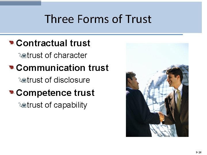 Three Forms of Trust Contractual trust 9 trust of character Communication trust 9 trust