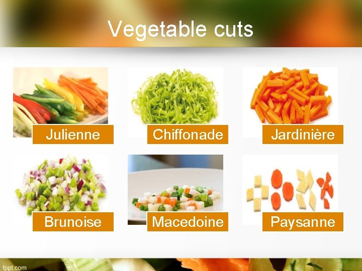 Vegetable cuts Julienne Chiffonade Jardinière Brunoise Macedoine Paysanne 