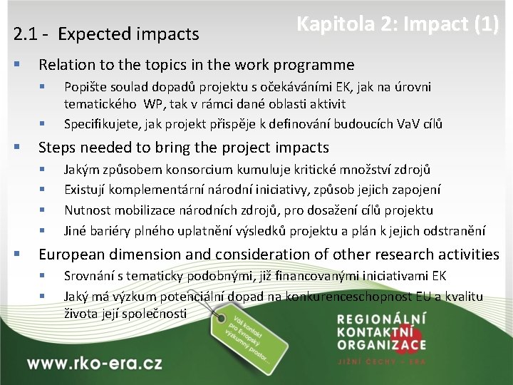 2. 1 - Expected impacts § Relation to the topics in the work programme