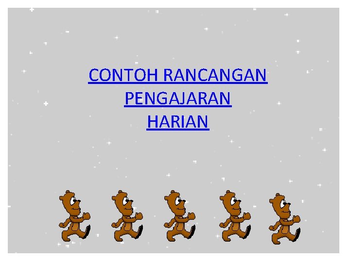 CONTOH RANCANGAN PENGAJARAN HARIAN 