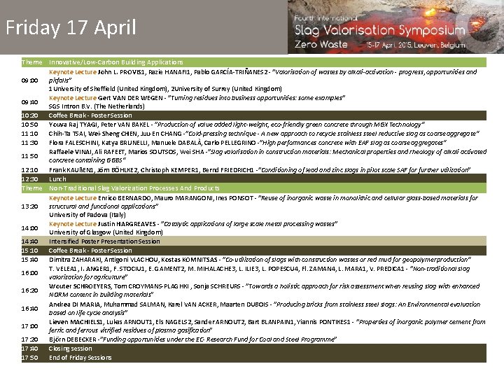 Friday 17 April Theme Innovative/Low-Carbon Building Applications Keynote Lecture John L. PROVIS 1, Razie