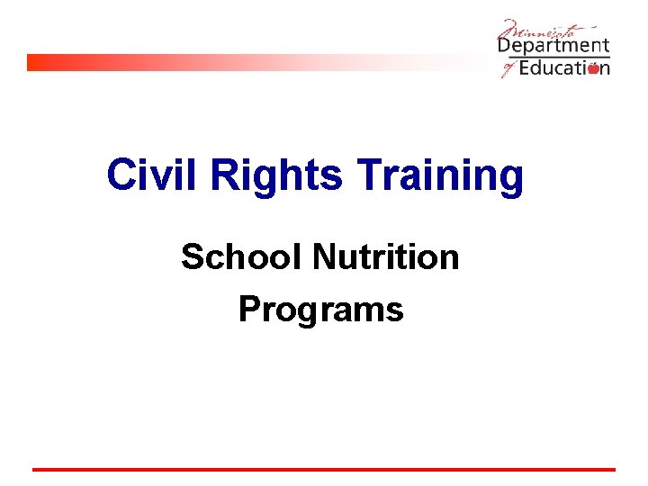 Civil Rights Training School Nutrition Programs 