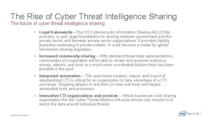 The Rise of Cyber Threat Intelligence Sharing The future of cyber threat intelligence sharing