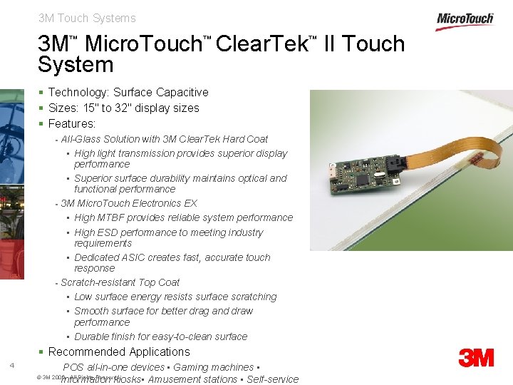 3 M Touch Systems 3 M Micro. Touch Clear. Tek II Touch System ™