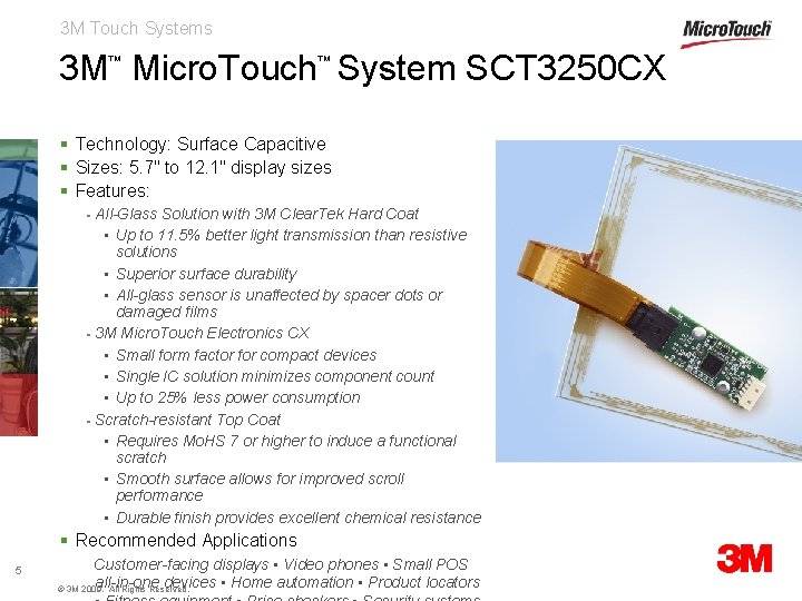 3 M Touch Systems 3 M Micro. Touch System SCT 3250 CX ™ ™