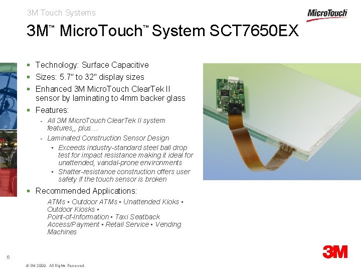 3 M Touch Systems 3 M Micro. Touch System SCT 7650 EX ™ ™