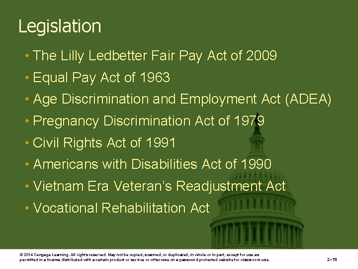 Legislation • The Lilly Ledbetter Fair Pay Act of 2009 • Equal Pay Act