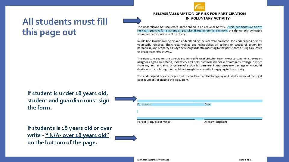 All students must fill this page out If student is under 18 years old,