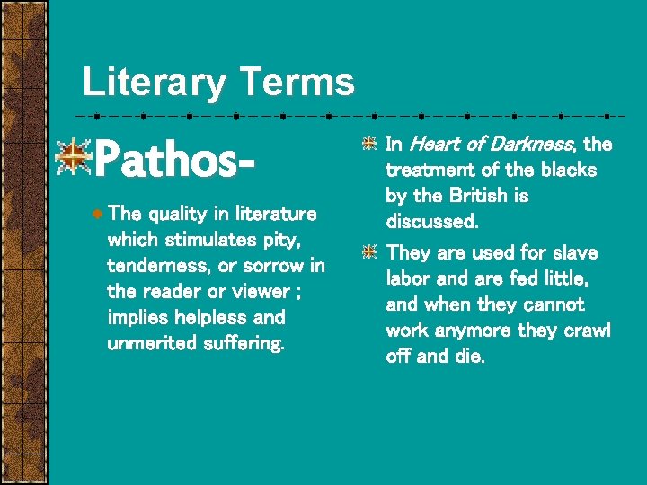 Literary Terms Pathos. The quality in literature which stimulates pity, tenderness, or sorrow in