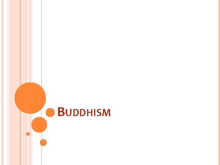 BUDDHISM 