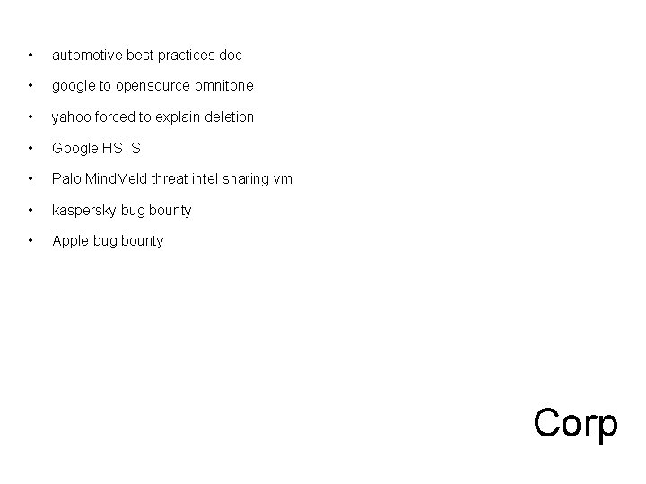 • automotive best practices doc • google to opensource omnitone • yahoo forced