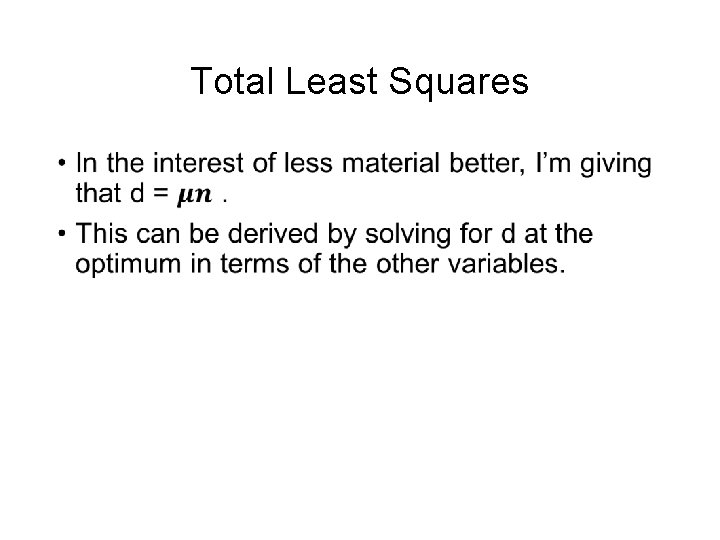 Total Least Squares • 