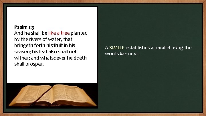Psalm 1: 3 And he shall be like a tree planted by the rivers Psalm 1: 3 And he shall be like a tree planted by the rivers