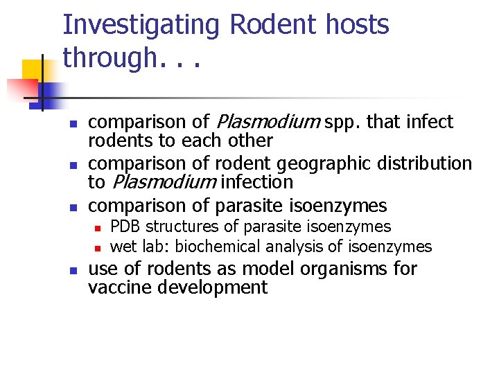 Investigating Rodent hosts through. . . n n n comparison of Plasmodium spp. that