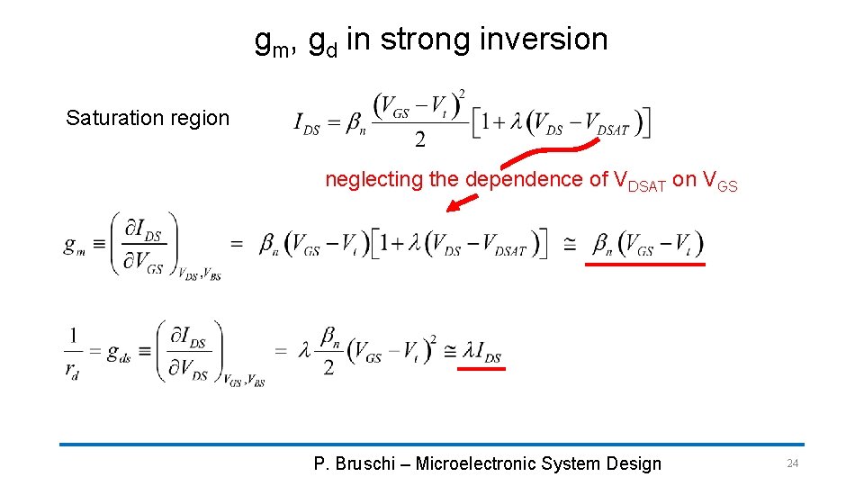 gm, gd in strong inversion Saturation region neglecting the dependence of VDSAT on VGS