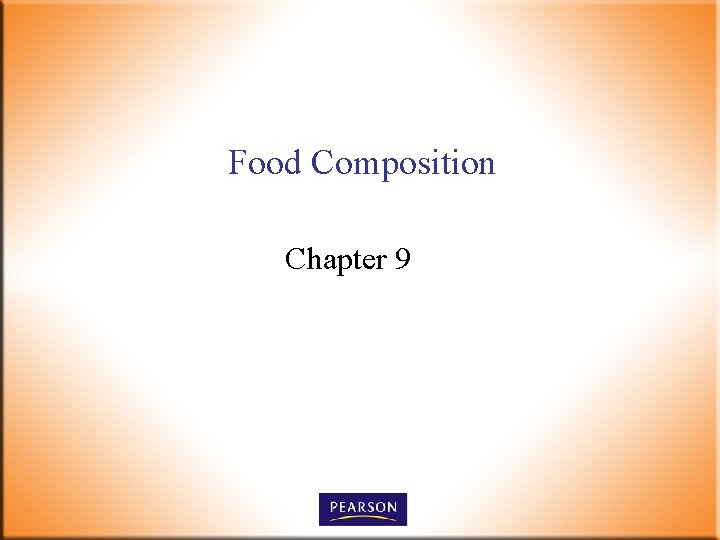Food Composition Chapter 9 