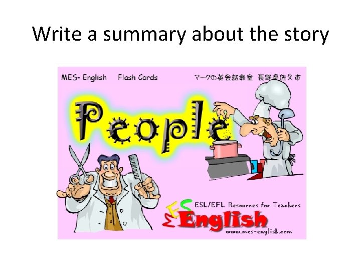 Write a summary about the story 