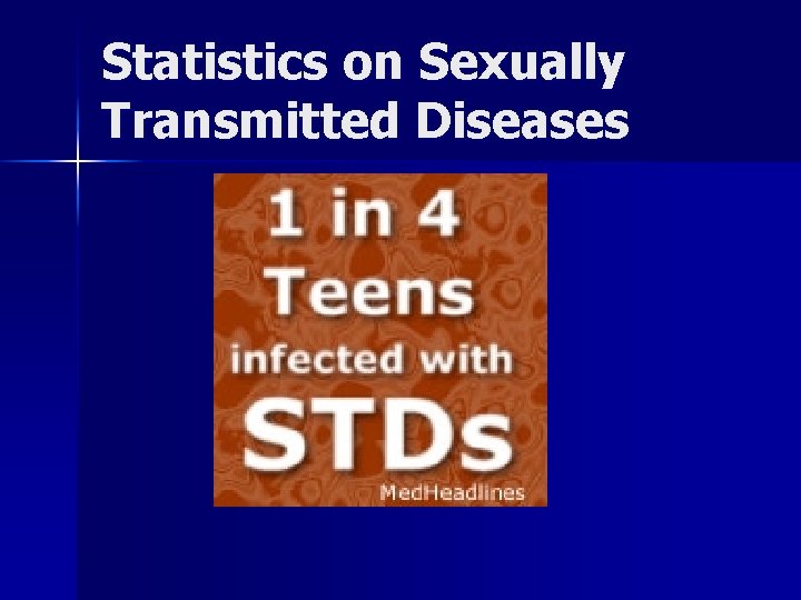 Statistics on Sexually Transmitted Diseases 