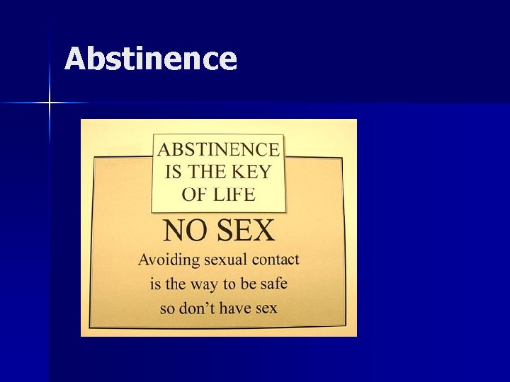 Abstinence 