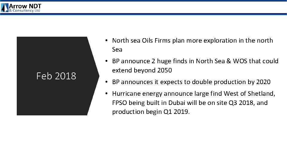  • North sea Oils Firms plan more exploration in the north Sea Feb