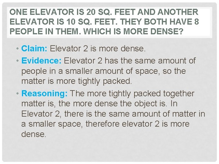 ONE ELEVATOR IS 20 SQ. FEET AND ANOTHER ELEVATOR IS 10 SQ. FEET. THEY