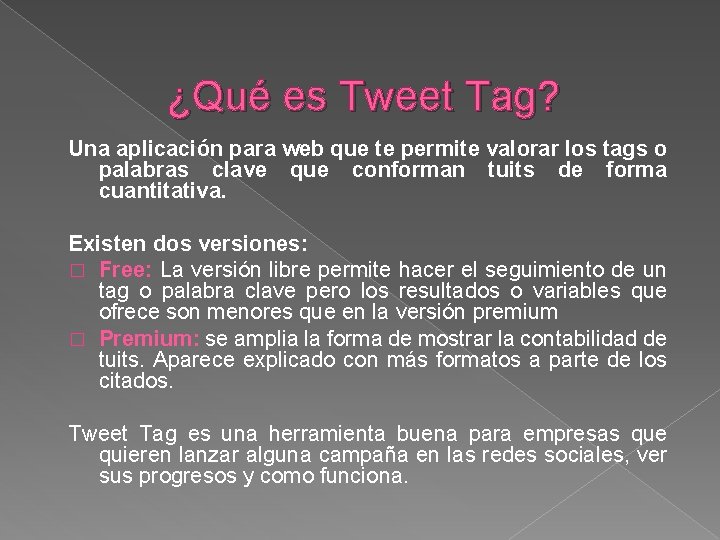 ¿Qué es Tweet Tag? Una aplicación para web que te permite valorar los tags