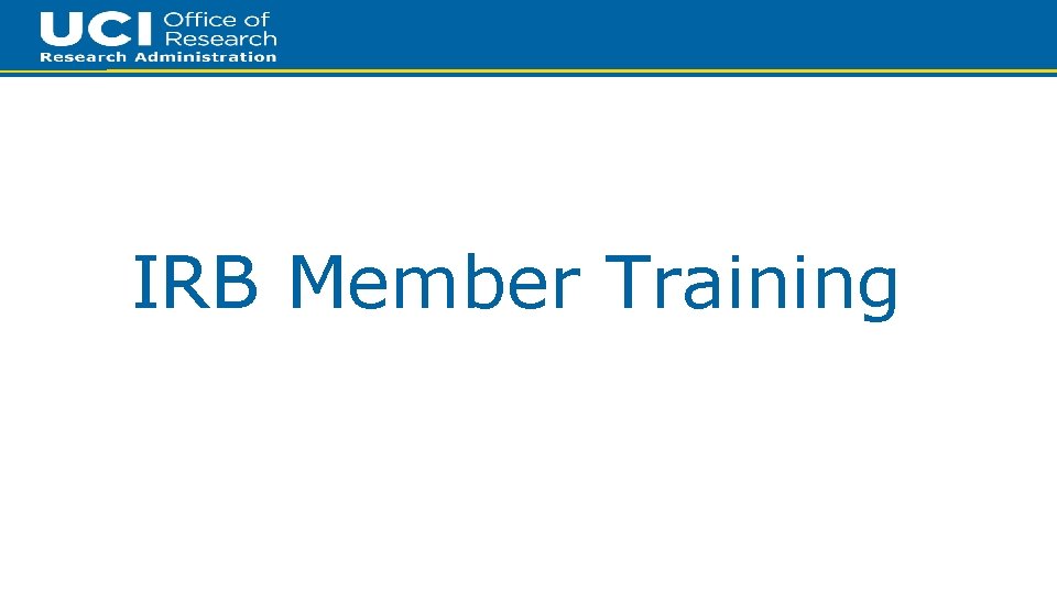 IRB Member Training 