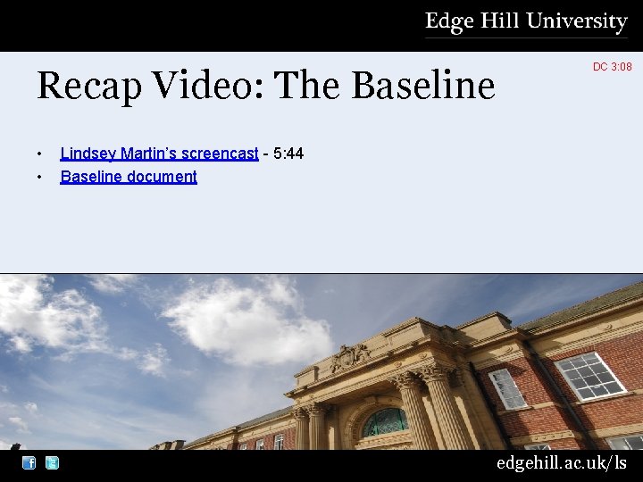 Recap Video: The Baseline • • DC 3: 08 Lindsey Martin’s screencast - 5: