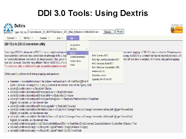 DDI 3. 0 Tools: Using Dextris 