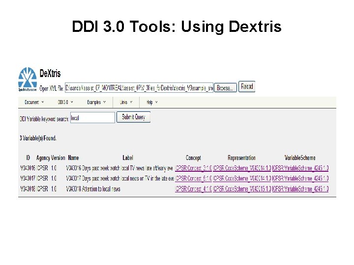 DDI 3. 0 Tools: Using Dextris 