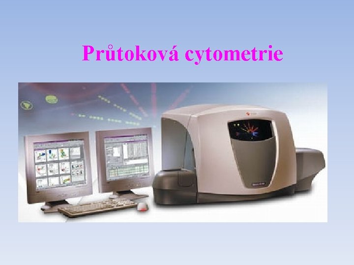 Průtoková cytometrie 