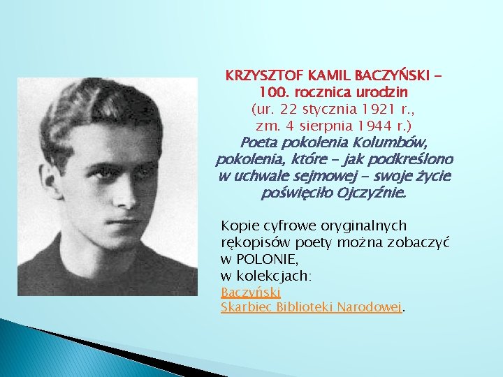 KRZYSZTOF KAMIL BACZYŃSKI 100. rocznica urodzin (ur. 22 stycznia 1921 r. , zm. 4