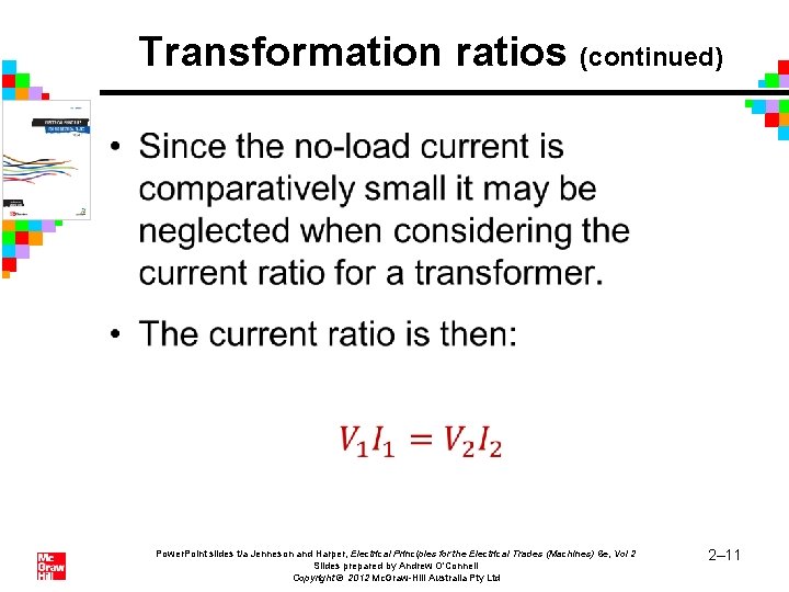 Transformation ratios (continued) • Power. Point slides t/a Jenneson and Harper, Electrical Principles for Transformation ratios (continued) • Power. Point slides t/a Jenneson and Harper, Electrical Principles for