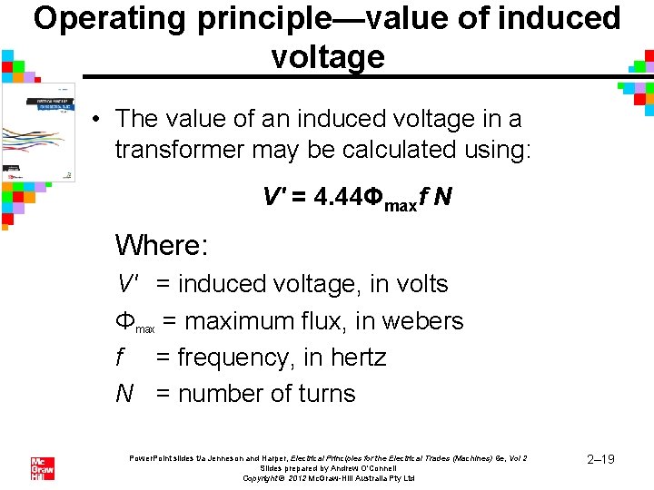 Operating principle—value of induced voltage • The value of an induced voltage in a Operating principle—value of induced voltage • The value of an induced voltage in a