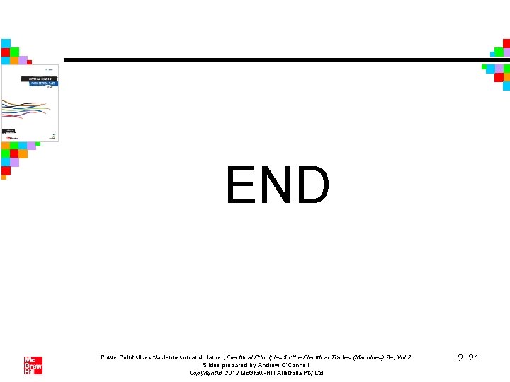 END Power. Point slides t/a Jenneson and Harper, Electrical Principles for the Electrical Trades END Power. Point slides t/a Jenneson and Harper, Electrical Principles for the Electrical Trades