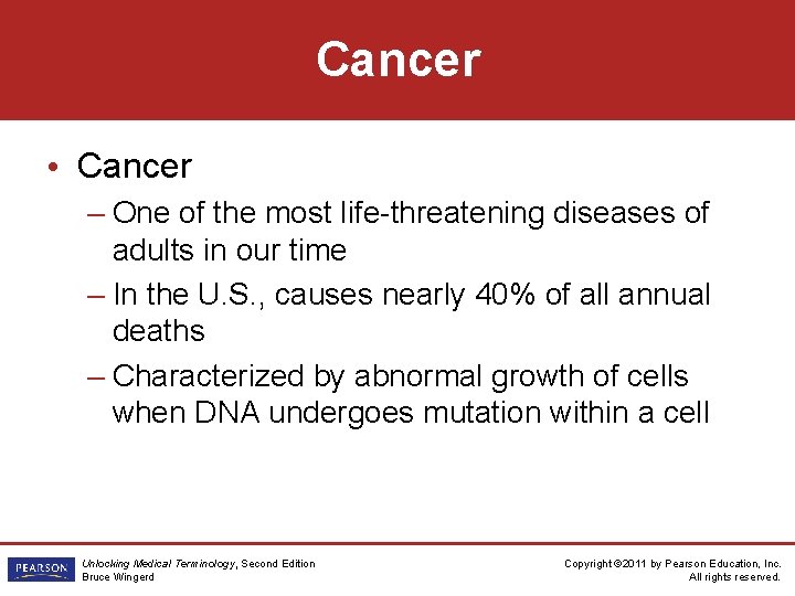 Cancer • Cancer – One of the most life-threatening diseases of adults in our