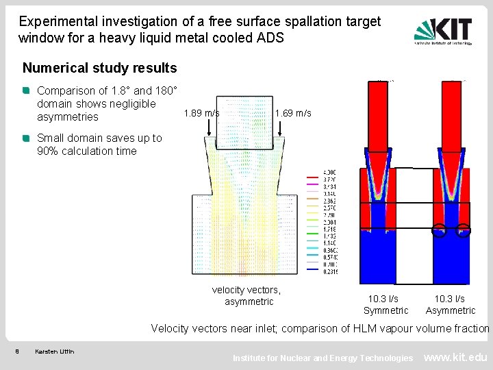 Experimental investigation of a free surface spallation target window for a heavy liquid metal