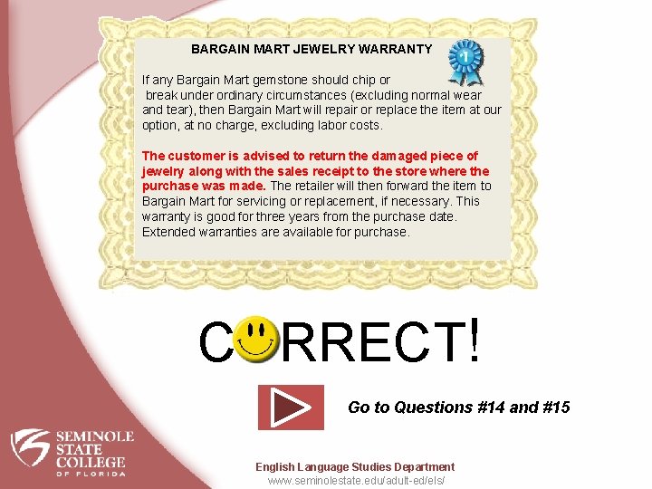 BARGAIN MART JEWELRY WARRANTY If any Bargain Mart gemstone should chip or break under