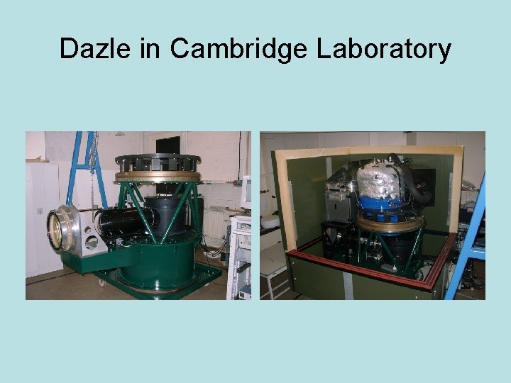 Dazle in Cambridge Laboratory 