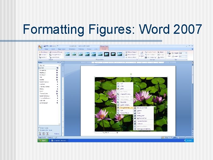 Formatting Figures: Word 2007 Formatting Figures: Word 2007